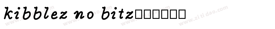 kibblez no bitz字体转换